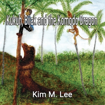 Paperback Kukuh, Bijak and the Komodo Dragon Book