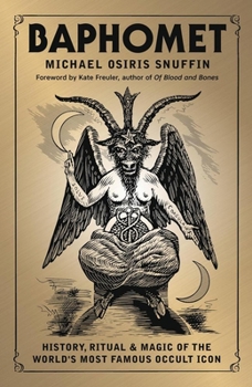 Paperback Baphomet: History, Ritual & Magic of the World's Most Famous Occult Icon Book