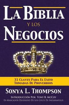 Paperback La Biblia Y Los Negocios [Spanish] Book