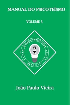 Paperback Manual Do Psicoteísmo [Portuguese] Book