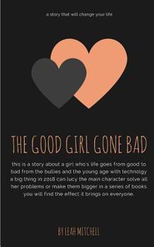 Paperback The good girl gone bad Book