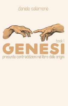 Paperback GENESI - book 1: Presunte contraddizioni nel libro delle origini [Italian] Book