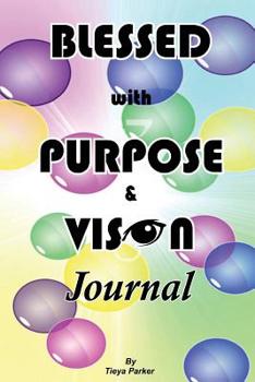 Paperback Blessed with Purpose and Vision Journal Book