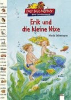 Hardcover Erik und die kleine Nixe [German] Book