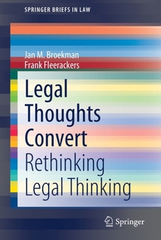 Paperback Legal Thoughts Convert: Rethinking Legal Thinking Book