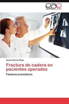 Paperback Fractura de Cadera En Pacientes Operados [Spanish] Book