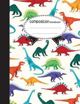 Paperback Composition Notebook, 8.5 x 11, 110 pages: Colorful Dinosaur: (Notebooks) Book