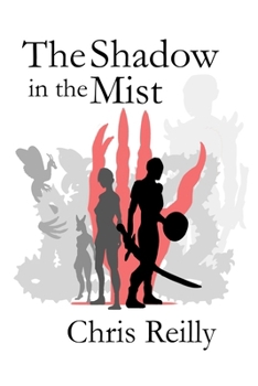 The Shadow in the Mist (Chronicles of Terra'nor)