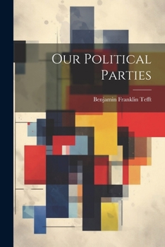 Paperback Our Political Parties Book