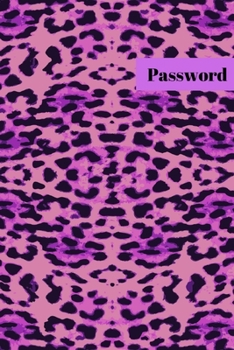Paperback Password Logbook Animal Skin: : Keep your usernames, passwords, social info, web addresses and security questions in one. So easy & organized Book