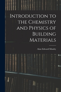 Paperback Introduction to the Chemistry and Physics of Building Materials Book