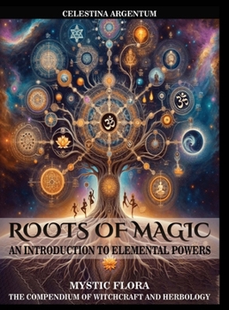 Roots of Magic: An Introduction to Elemental Powers