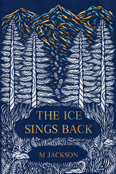 Hardcover The Ice Sings Back Book