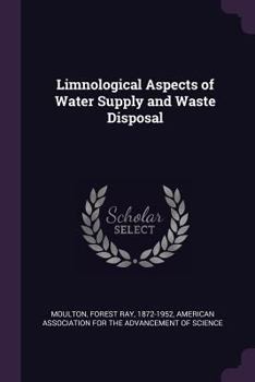 Paperback Limnological Aspects of Water Supply and Waste Disposal Book