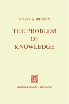 Paperback The Problem of Knowledge: Prolegomena to an Epistemology Book