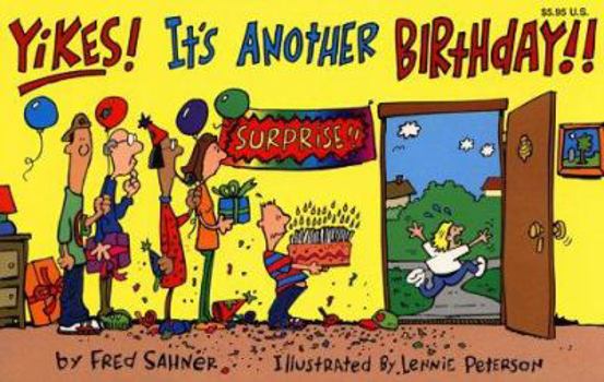 Paperback Yikes! It's Another Birthday! Book