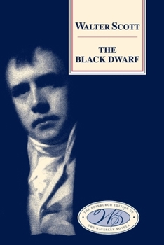The Black Dwarf - Book  of the Tales of My Landlord