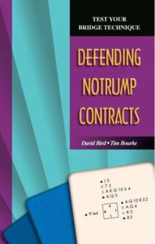 Paperback Test Your Bridge Technique: Defending Notrump Contracts Book