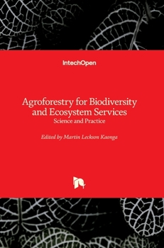 Hardcover Agroforestry for Biodiversity and Ecosystem Services: Science and Practice Book
