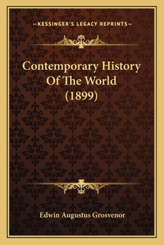 Paperback Contemporary History Of The World (1899) Book