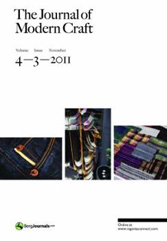 Paperback The Journal of Modern Craft Volume 4 Issue 3 Book