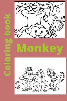 Monkey Coloring book: Kids for Ages 4-8