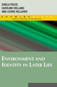 Paperback Environment and Identity in Later Life Book