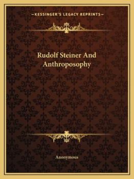 Paperback Rudolf Steiner And Anthroposophy Book