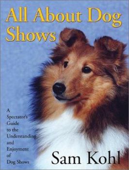 Hardcover All about Dog Shows Book