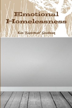 Paperback Emotional Homelessness Book