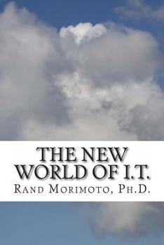 Paperback The New World of I.T. Book