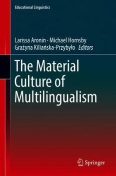 Hardcover The Material Culture of Multilingualism Book
