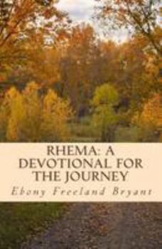 Paperback Rhema: A Devotional for the Journey Book