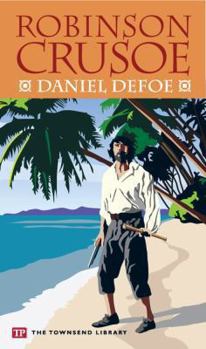 Paperback Robinson Crusoe (Townsend Library Edition) Book
