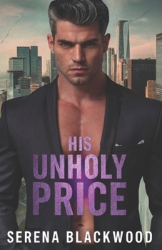 His Unholy Price (The Price of Power)