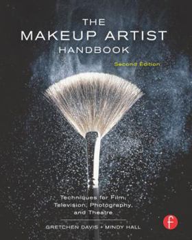 Paperback The Makeup Artist Handbook: Techniques for Film, Television, Photography, and Theatre Book