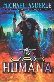 Paperback Vax Humana: An Urban Fantasy Action Adventure Book
