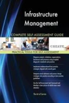 Paperback Infrastructure Management Complete Self-Assessment Guide Book