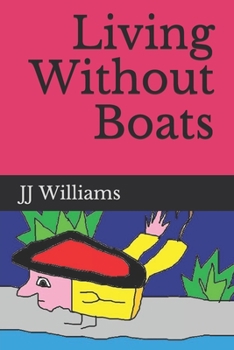 Paperback Living Without Boats Book