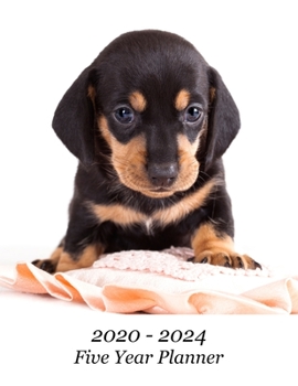 2020 – 2024 Five Year Planner: Cute Dachshund Puppy Cover – Includes Major U.S. Holidays and Sporting Events