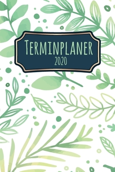 Terminplaner 2020: Jahresplaner von September 2019 bis Dezember 2020 mit Farn Pflanzen Muster Planer mit 174 Seiten in weiß im Format A5 mit glänzendem Soft Cover. (German Edition)