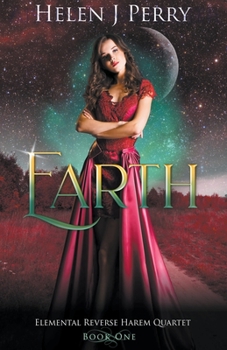 Paperback Earth: Elemental Reverse Harem Quartet Book