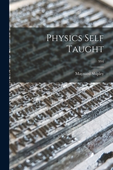 Paperback Physics Self Taught; 994 Book