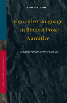 Hardcover Figurative Language in Biblical Prose Narrative: Metaphor in the Book of Samuel Book