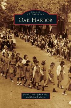 Oak Harbor - Book  of the Images of America: Ohio