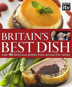 Hardcover Britain's Best Dish: Over 100 Delicious Dishes from Across the Nation Book