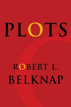Plots - Book  of the Leonard Hastings Schoff Lectures