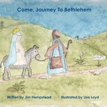 Paperback Come, Journey To Bethlehem Book