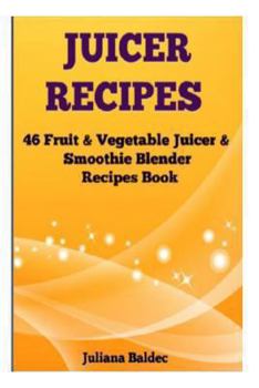16 Blender Recipes For Smoothie Diet & Detox Diet / Clean Eating / Juicing Recipes For Vitality & Health
