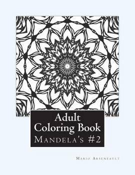 Paperback Adult Coloring Book #2: Mandela's and More Book